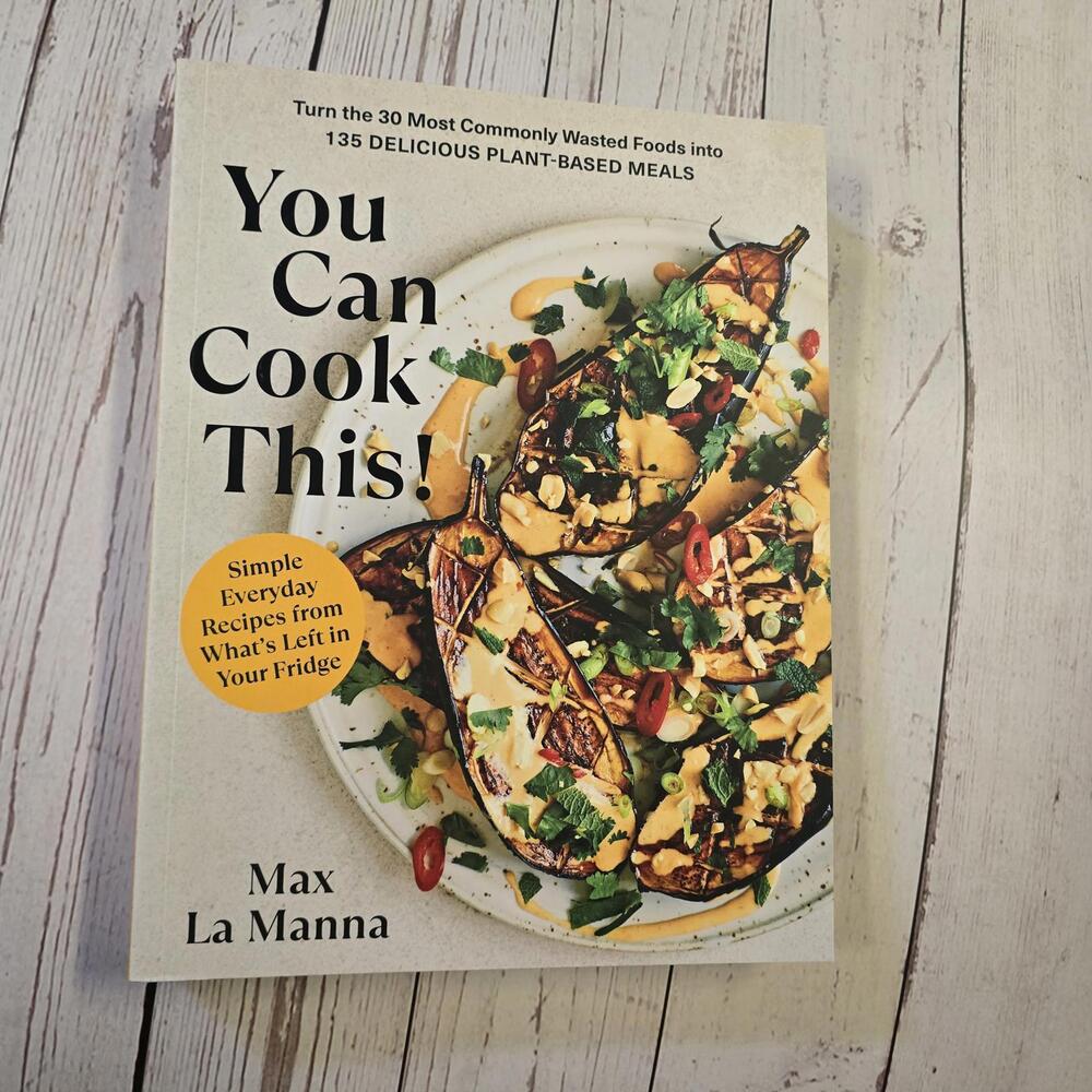 You Can Cook This! by Max La Manna - Vegan Cookbook